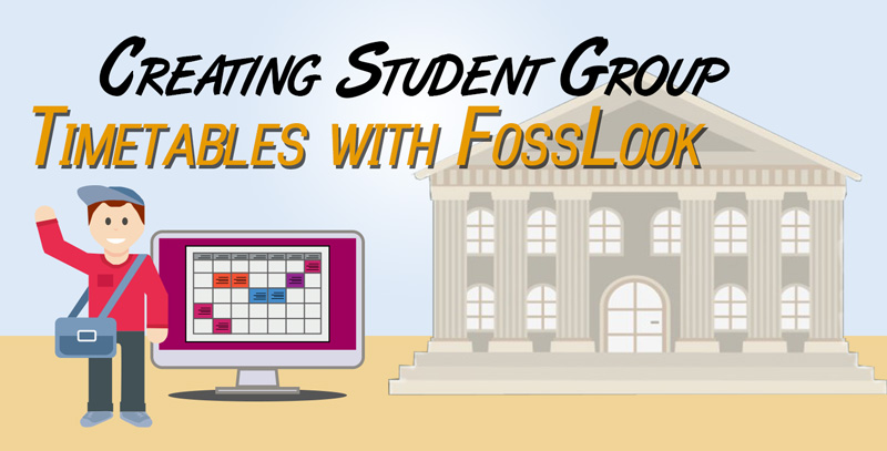 How to create a student timetable with FossLook
